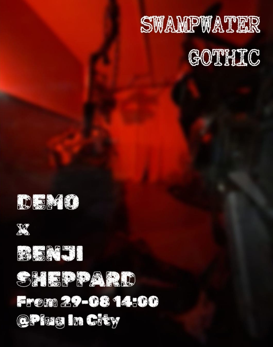 Mini Exhibition: Swampwater Gothic